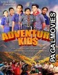 Adventure Kids (2019) Hindi Movie