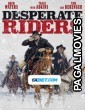 Desperate Riders (2022) Bengali Dubbed