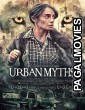 Urban Myths (2017) Hollywood Hindi Dubbed Full Movie