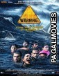 Warning (2013) Hindi Movie