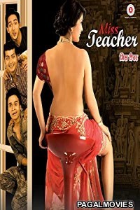 Miss Teacher (2016) Hindi Hot Movie