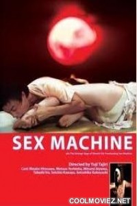 Sex Machine (2005) Japanese Full Movie